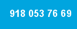 918 053 76 69